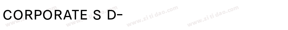 corporate s d字体转换